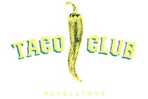 Taco Club Revelstoke