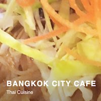Bangkok City Cafe Vancouver